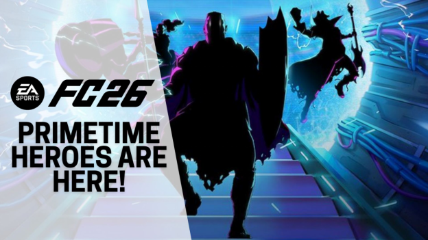 FUT Introduces FC 26 UEFA Primetime Heroes